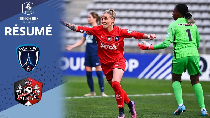 image 0 1/4 I Le Fc Fleury 91 S'offre Une Première Demi-finale I Coupe De France Féminine 2021-2022