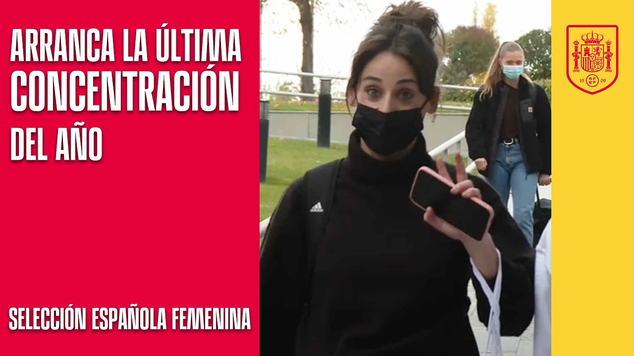 image 0 Arranca La última Concentración Del Año Para La Selección Española Femenina : 🔴 Sefutbol