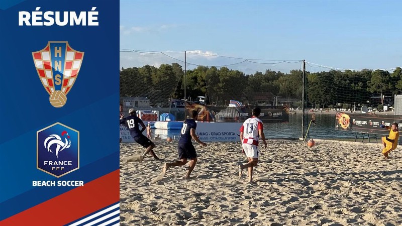 Beach Soccer : Croatie-france (2-14) Les Buts