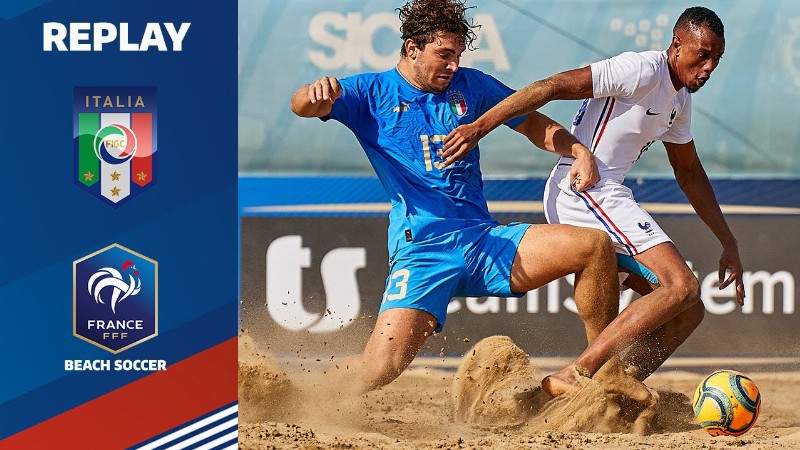 Beach Soccer : France-italie (1-4) Le Replay