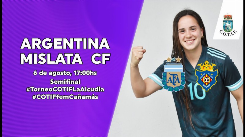 #cotiffemcañamás : Argentina Vs Mislata - Semifinal