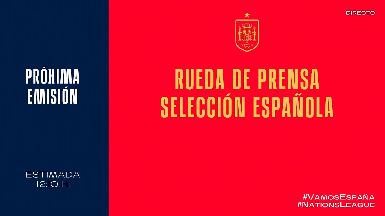 image 0 🚨directo🚨 Rueda De Prensa De La Selección Española De Fútbol.: 🔴 Sefutbol