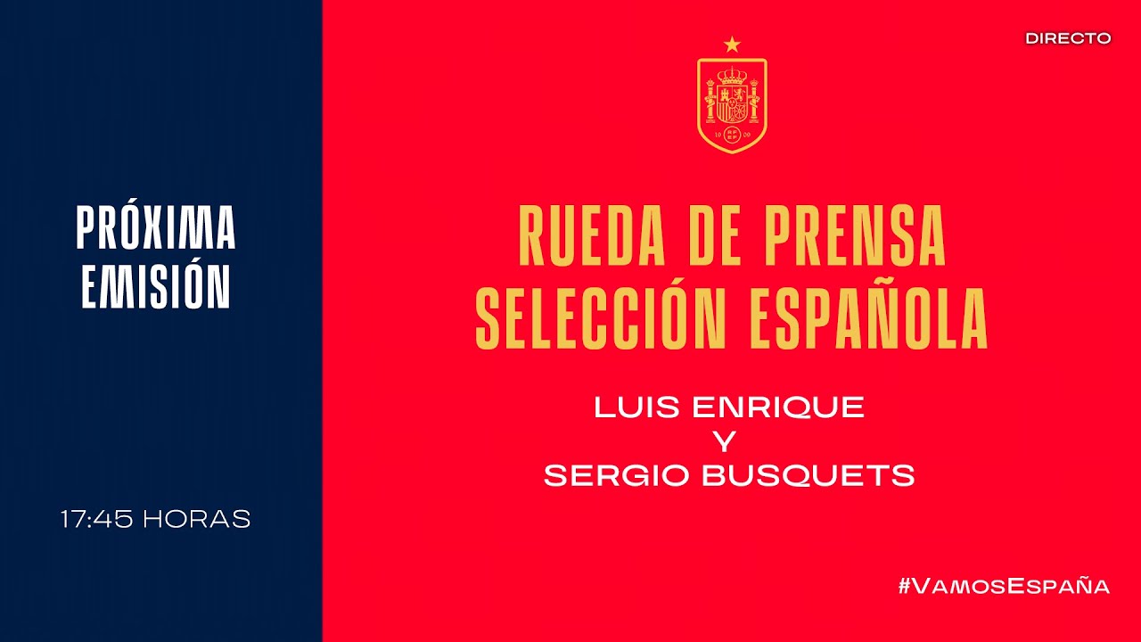 image 0 🚨directo🚨 Rueda De Prensa De La Selección Española De Fútbol.: 🔴 Sefutbol