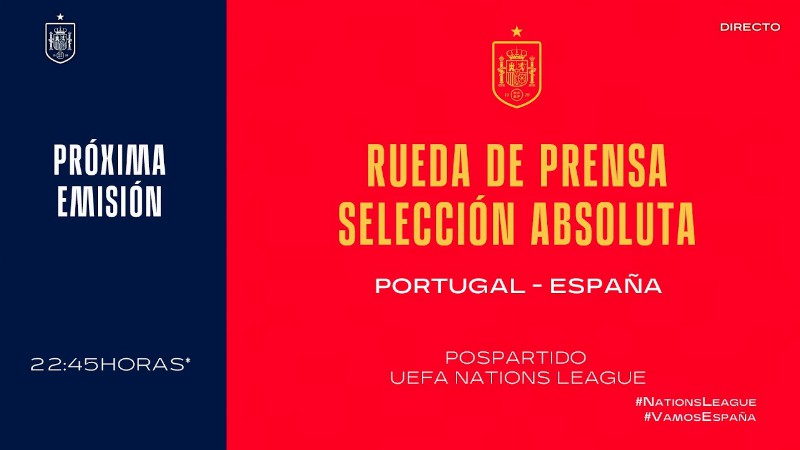 image 0 🚨 Directo🚨 Rueda De Prensa Pospartido De La Selección Española De Fútbol. : 🔴 Sefutbol