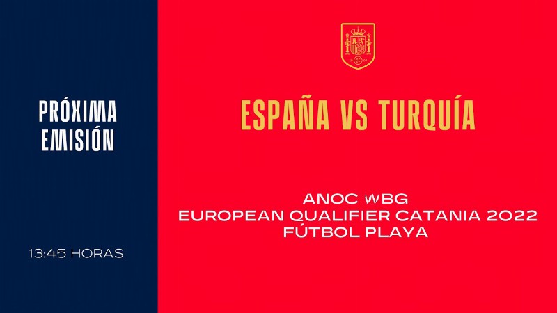 image 0 🚨en Directo🚨 España Vs Turquía Fútbol Playa : 🔴 Sefutbol