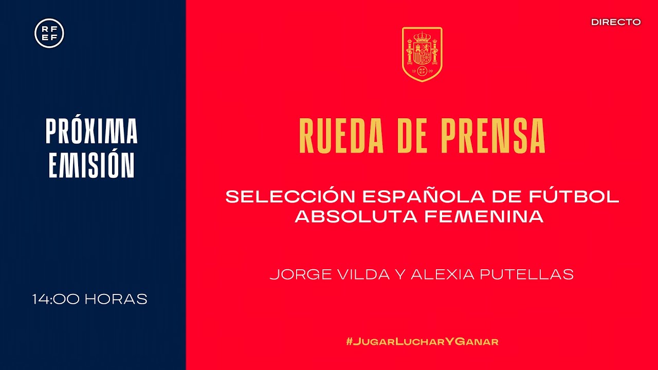 image 0 🚨en Directo🚨 Rueda De Prensa De La Selección Española De Fútbol Absoluta Femenina : 🔴 Sefutbol