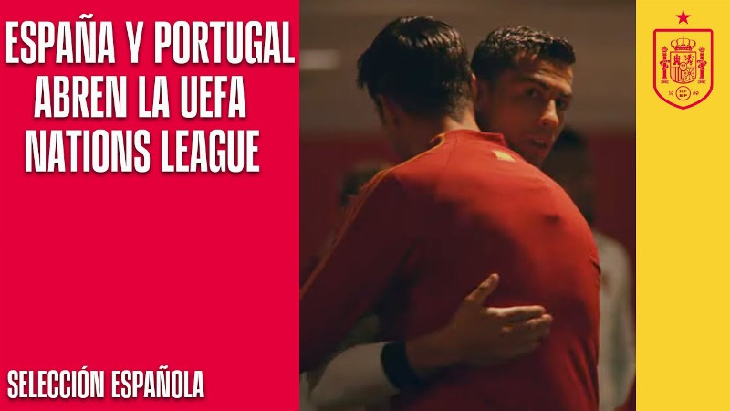 España Y Portugal Abren La Uefa Nations League En Sevilla : 🔴 Sefutbol