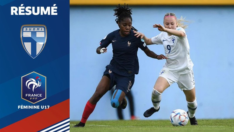 image 0 Euro U17 Féminine  Finlande - France (0-2) Le Résumé