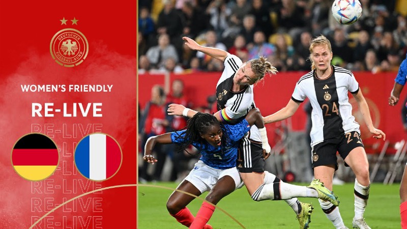 Germany Vs. France : Full Game : Women's Friendly