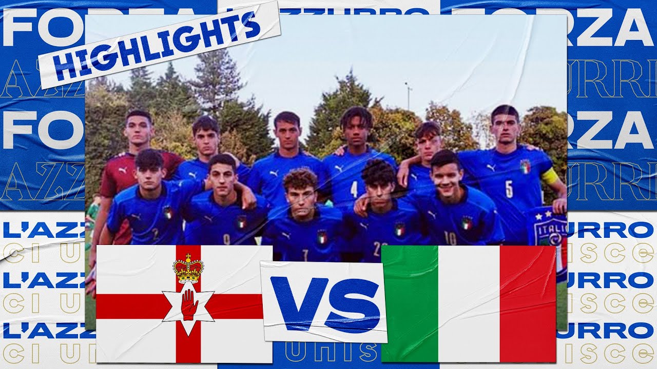 image 0 Highlights: Irlanda Del Nord-italia 0-2 - Under 17 (30 Ottobre 2021)