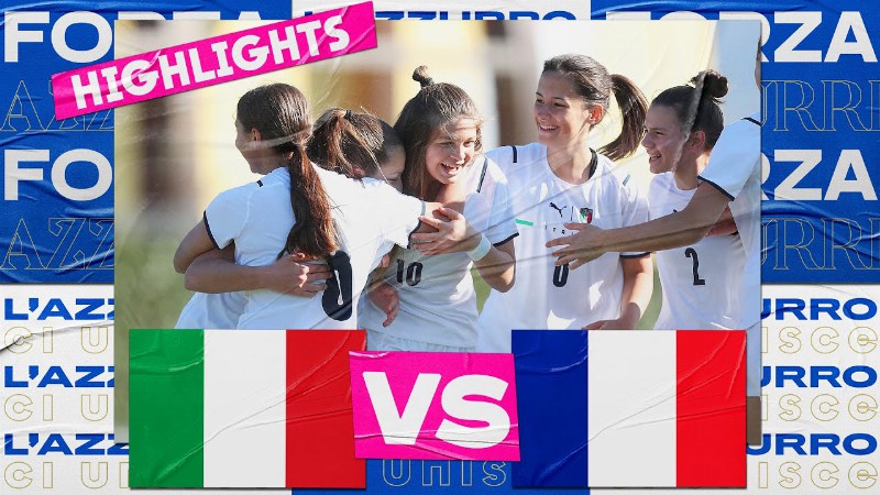 image 0 Highlights: Italia-francia 2-0 - Under 16 Femminile (9 Marzo 2022)