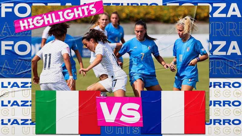 image 0 Highlights: Italia-francia 2-2 - Under 19 Femminile (30 Giugno 2022)