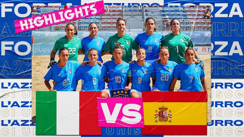 Highlights: Italia-spagna 0-2 - Beach Soccer (11 Settembre 2022)