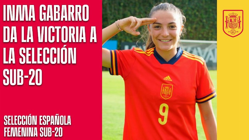 image 0 Inma Gabarro Da La Victoria A La Selección Sub-20 En El Primer Amistoso Ante México : 🔴 Sefutbol