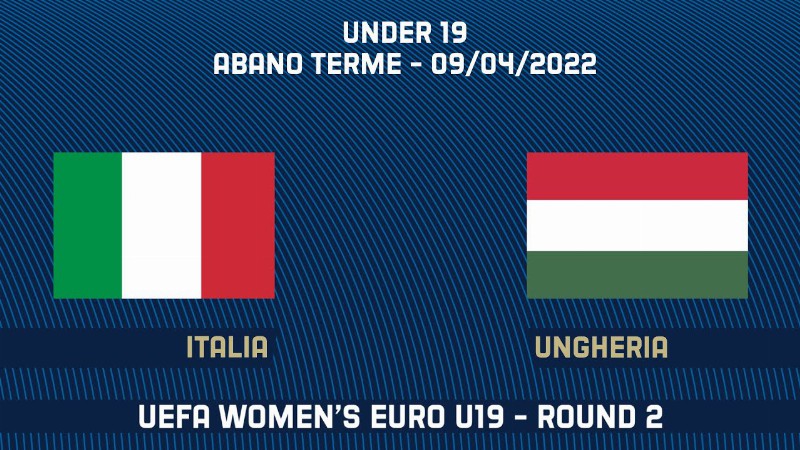 image 0 Italia-ungheria 3-1 : Under 19 Femminile : Women’s Euro U19 Round 2