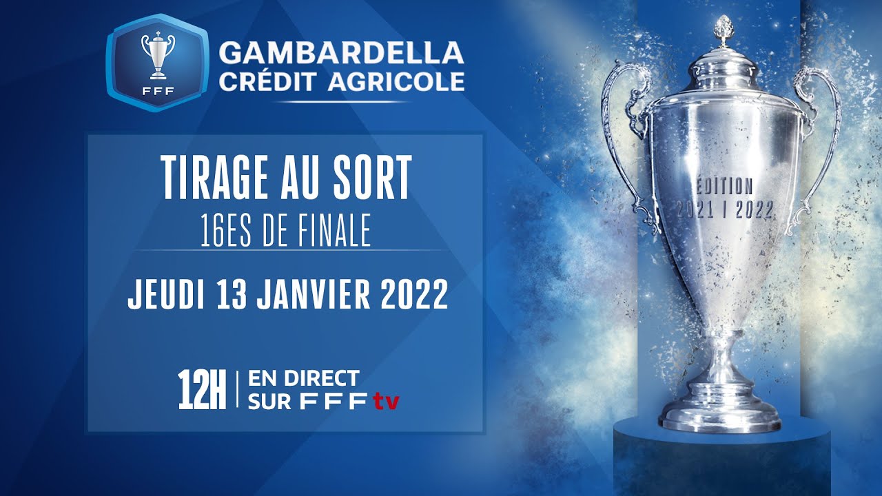 Jeudi 13 à 12h00 : Tirage Des 16es De Finale En Direct I Coupe Gambardella-crédit Agricole 2021-2022