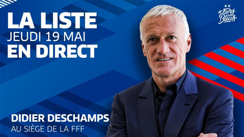image 0 Jeudi 19 à 14h00 : Conférence De Didier Deschamps I Équipe De France 2022