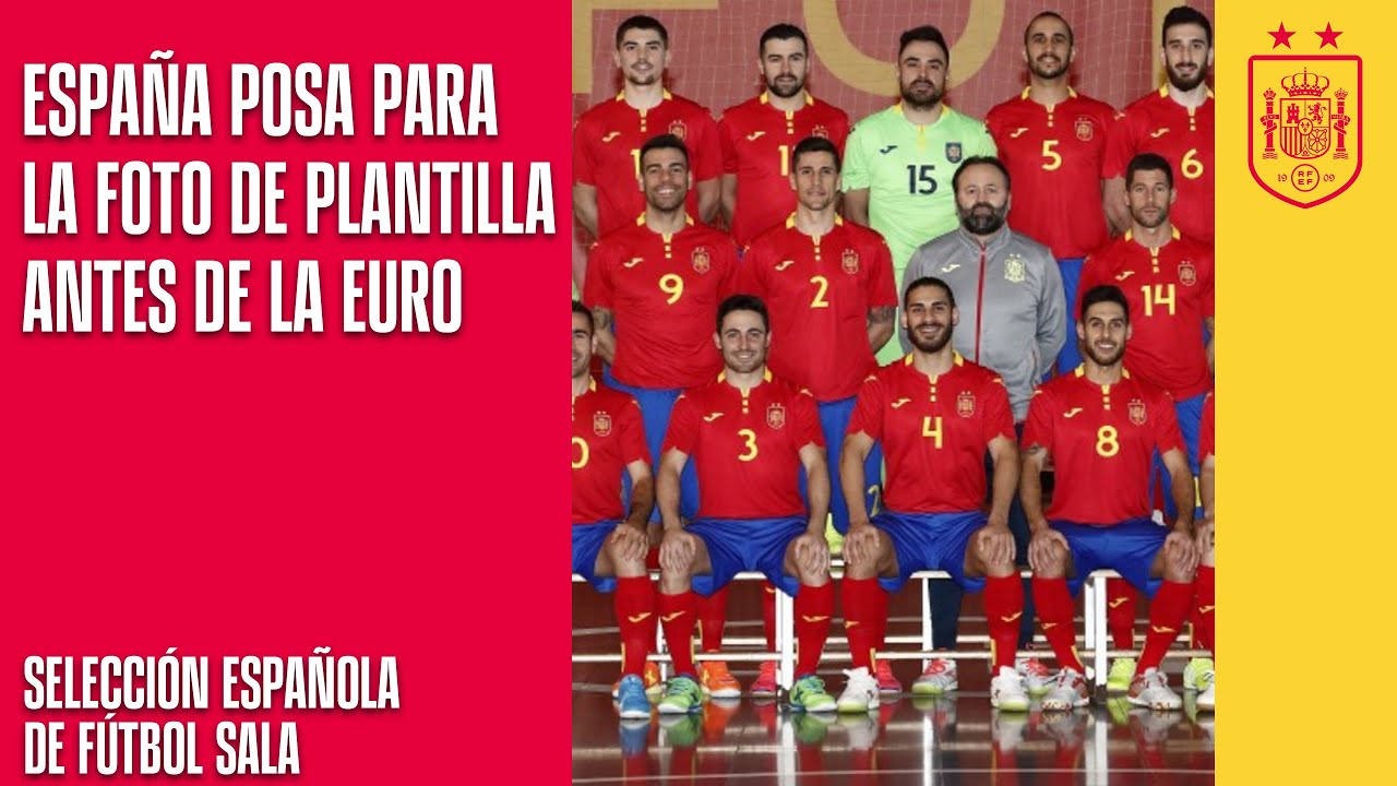 image 0 La Selección Española De Fútbol Sala Posa Para La Foto De Plantilla Antes De La Euro : 🔴 Sefutbol