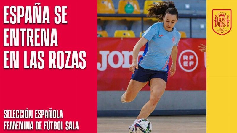 image 0 La Selección Española Femenina De Fútbol Sala Se Entrena En Las Rozas : 🔴 Sefutbol