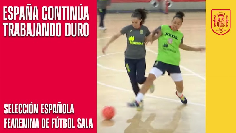 image 0 Las Jugadoras De La Selección Femenina De Fútbol Sala Continúan Trabajado Duro : 🔴 Sefutbol