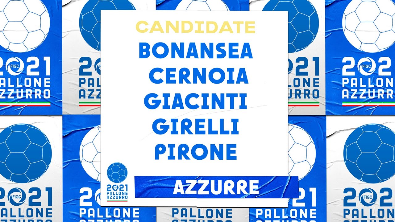 image 0 Le 5 Azzurre Candidate : Pallone Azzurro 2021