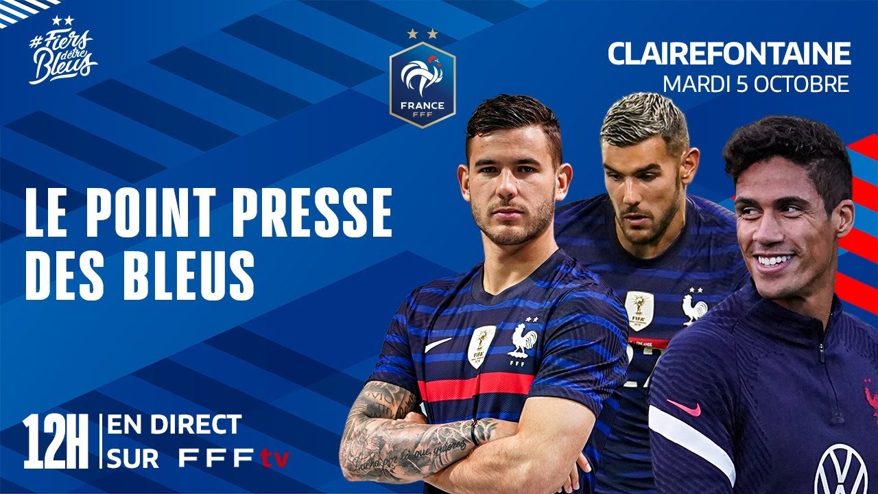 Le Replay De La Conférence De Presse Des Bleus I Equipe De France 2021
