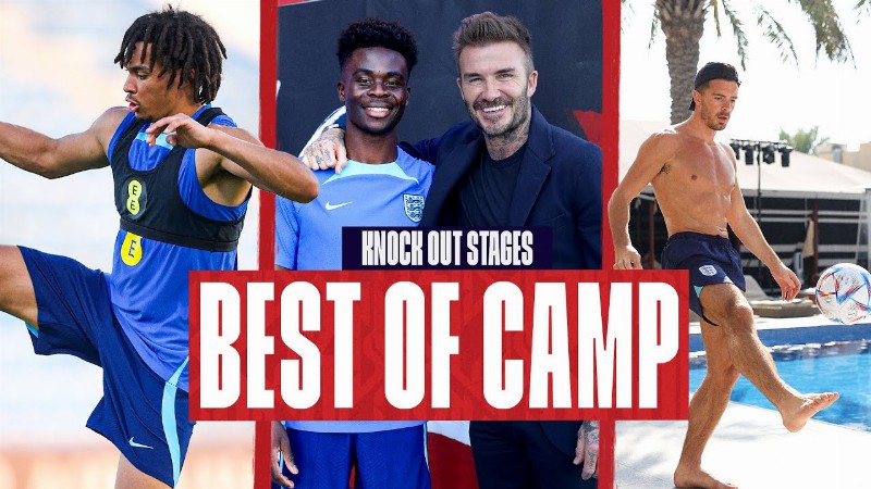 Trent's Insane Curler Rice & Grealish Pool Two-touch & Becks Visits Camp : Best Of Knock Out Stages